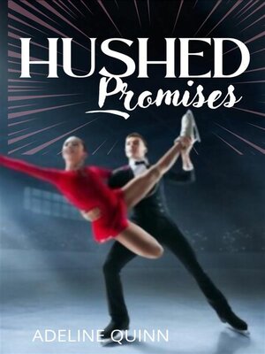 cover image of Hushed Promises